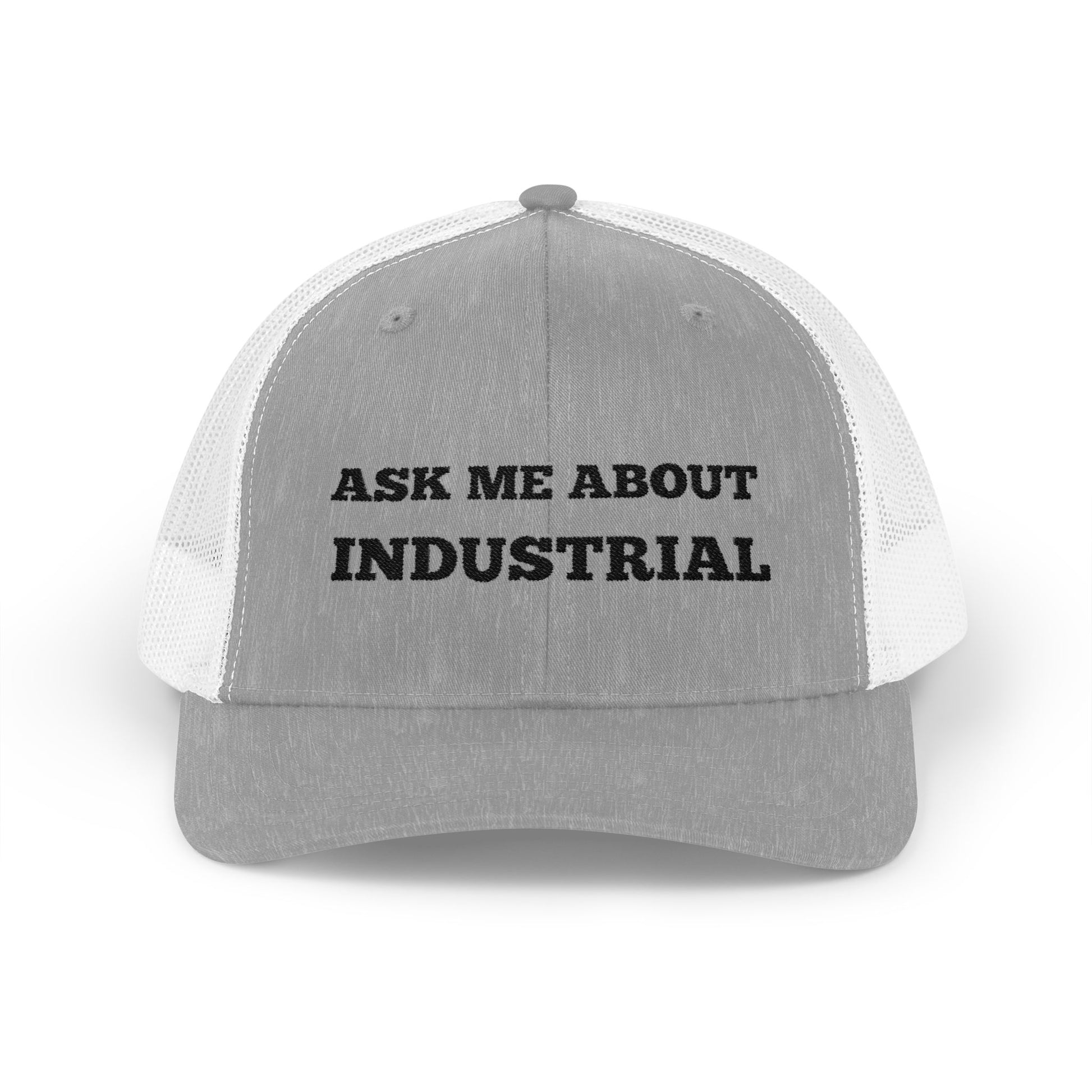 Industrial Snapback Trucker Cap - Ask Me About Style