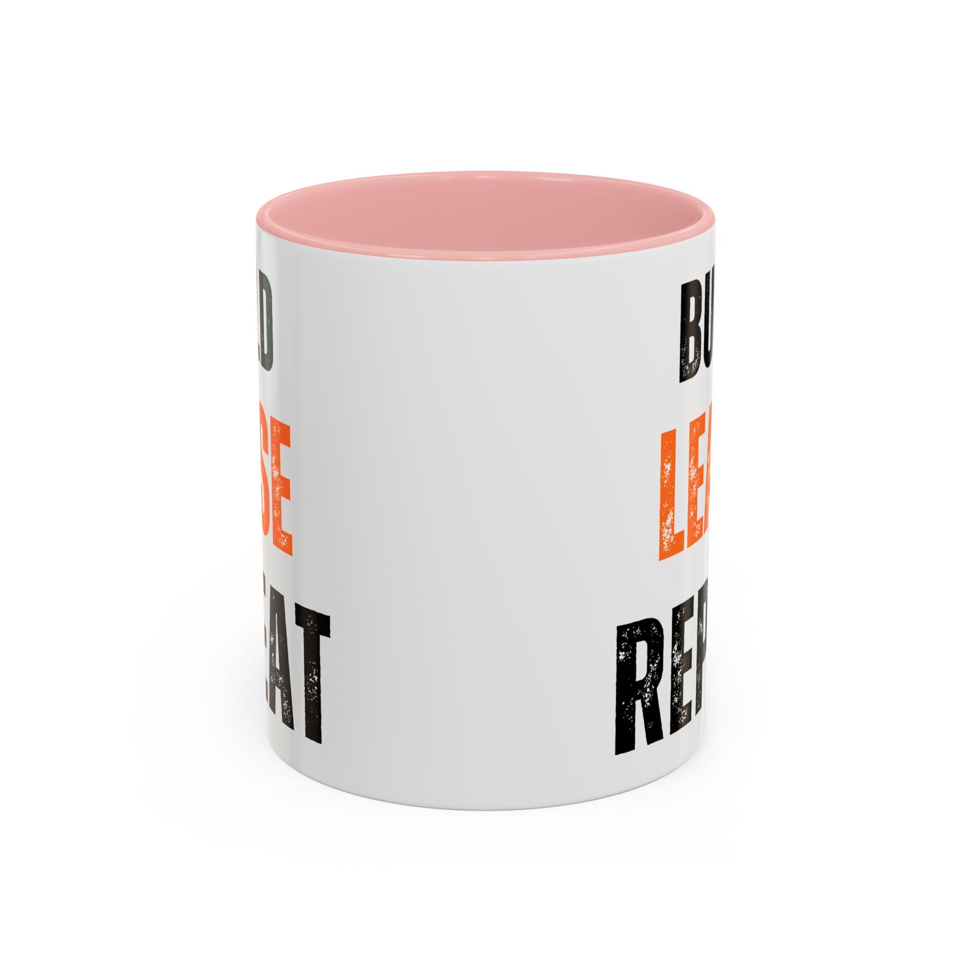 Build, Lease, Repeat Mug (11, 15oz)