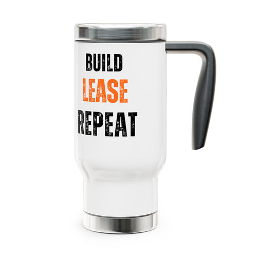 Build Lease Repeat Travel Mug