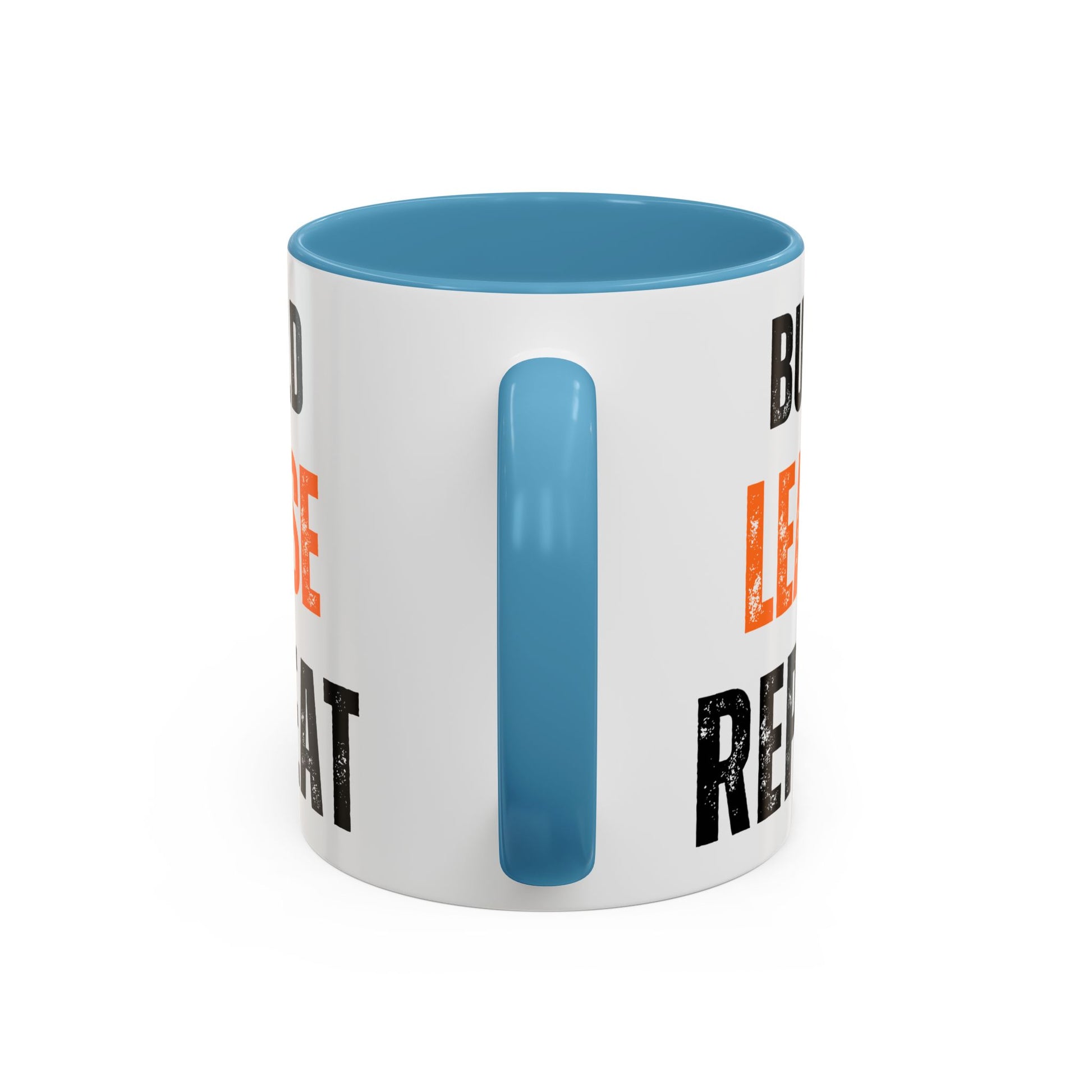 Build, Lease, Repeat Mug (11, 15oz)