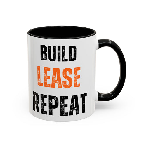 Build, Lease, Repeat Mug (11, 15oz)