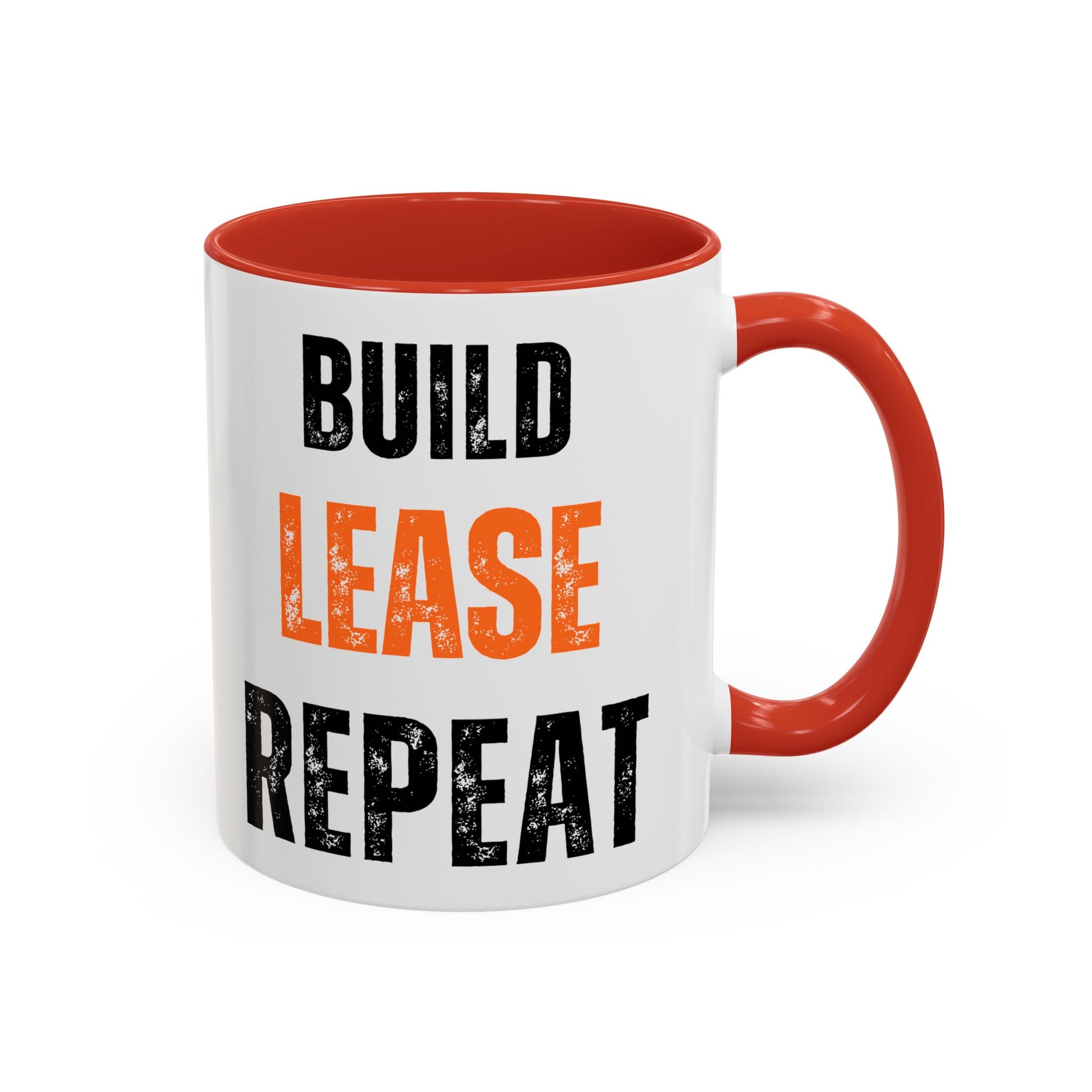 Build, Lease, Repeat Mug (11, 15oz)