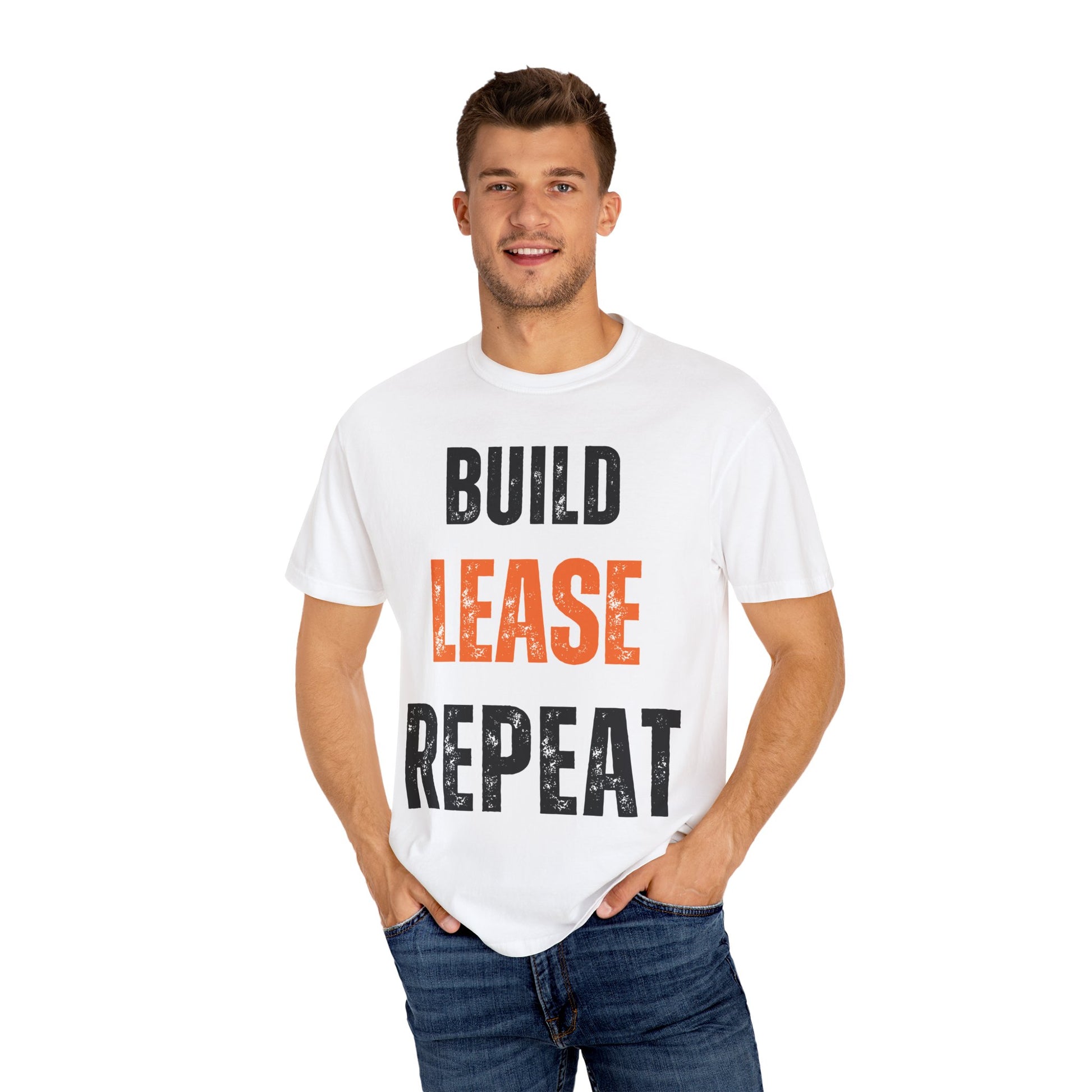 BUILD LEASE REPEAT T-Shirt